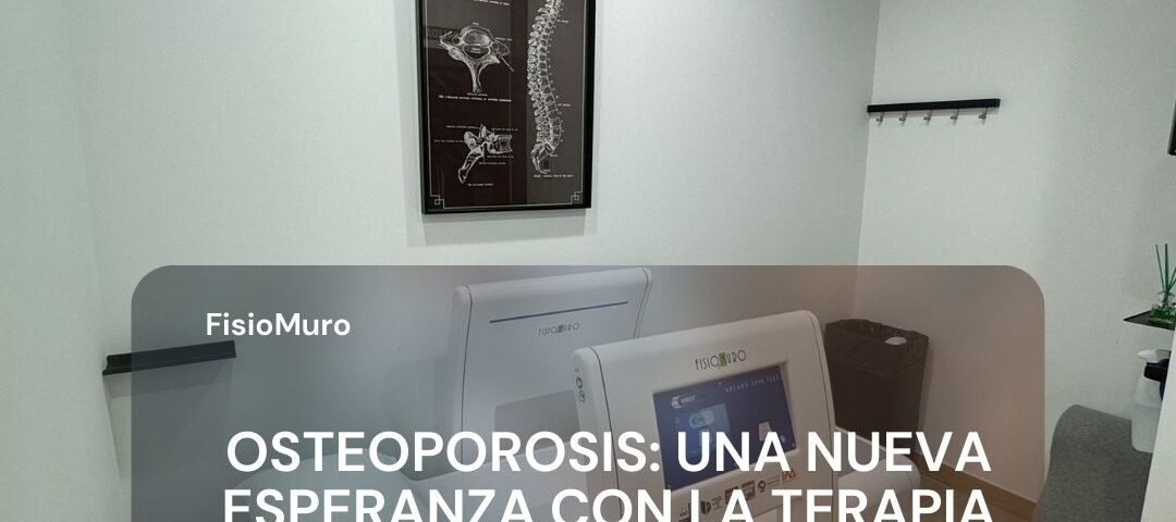 OSTEOPOROSIS_ UNA NUEVA ESPERANZA CON LA TERAPIA MBST